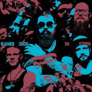 Album Django3000 - Im Sturm